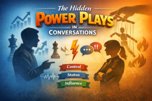 How to Spot Power Plays in Conversations